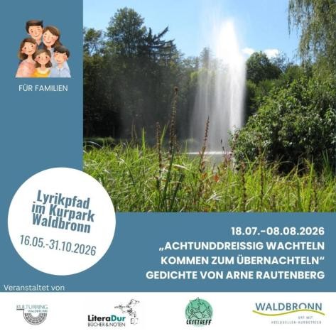 Lyrikpfad Waldbronn "38 Wachteln kommen zum Übernachteln" - Gedichte von Arne Rautenberg Lyrikpfad Waldbronn "38 Wachteln kommen zum Übernachteln" - Gedichte von Arne Rautenberg